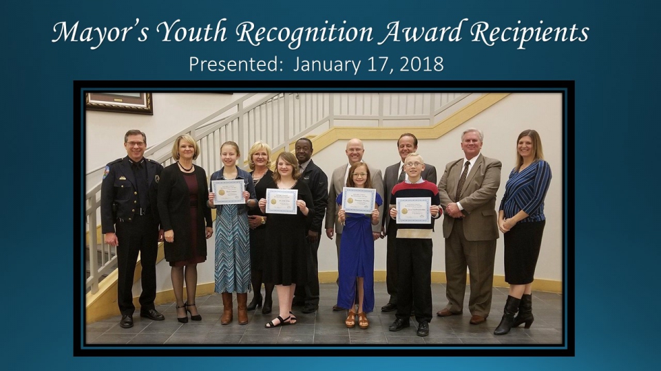 Mayor's Youth Recognition Award Presented January 17, 2018.